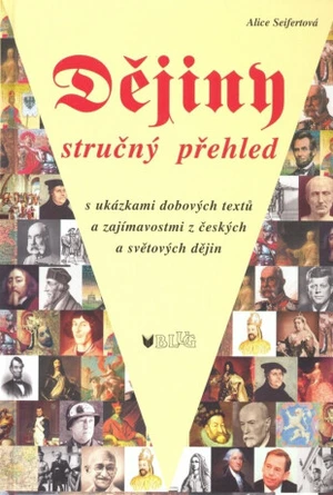 Dějiny stručný přehled - Alice Seifertová