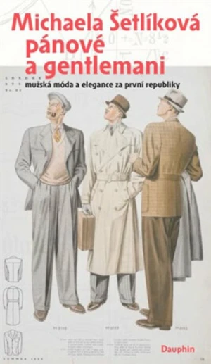 Pánové a gentlemani - Michaela Šetlíková
