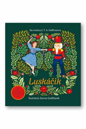 Luskáčik - Ernst Theodor Amadeus Hoffmann