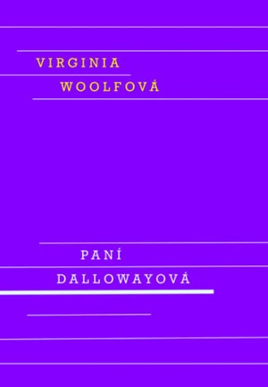 Paní Dallowayová - Virginia Woolfová