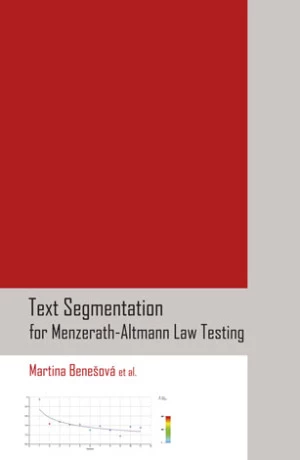 Text Segmentation for Menzerath-Altmann Law Testing - Martina Benešová et. al. - e-kniha