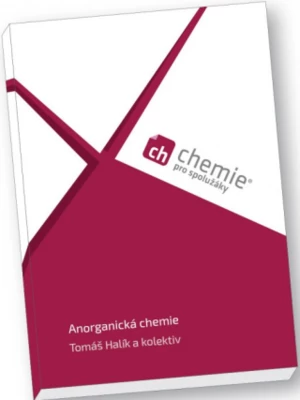 Chemie pro spolužáky: Anorganická chemie - Učebnice - Tomáš Halík