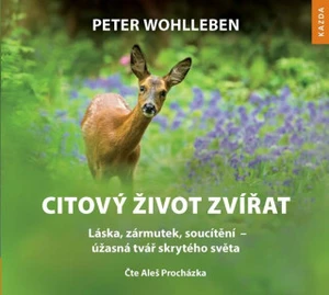 Citový život zvířat - Peter Wohlleben - audiokniha