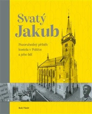 Svatý Jakub - Bob Fliedr