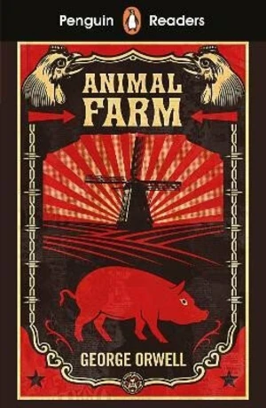 Animal Farm - Penguin Readers Level 3 - George Orwell