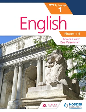 English for the IB MYP 1 (CapableâProficient/Phases 3-6)