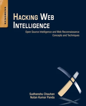 Hacking Web Intelligence