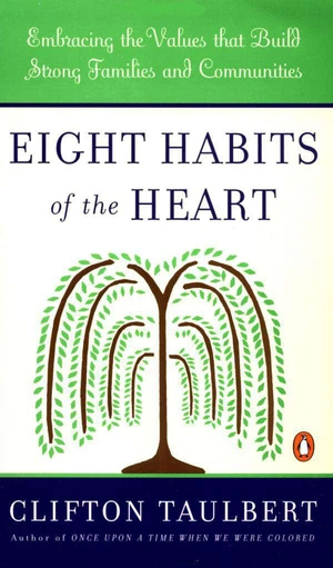 Eight Habits of the Heart