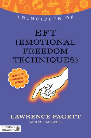 Principles of EFT (Emotional Freedom Technique)