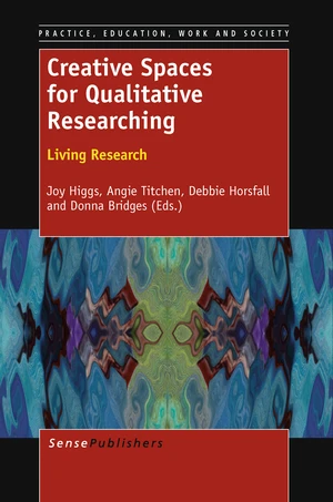 Creative Spaces for Qualitative Researching