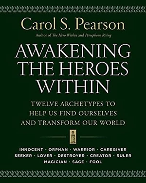 Awakening the Heroes Within