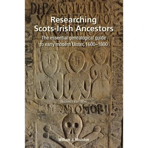 Researching Scots-Irish Ancestors