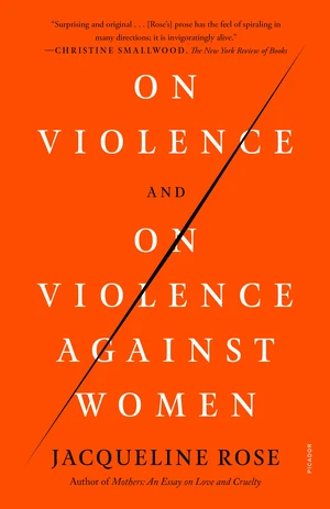 On Violence and On Violence Against Women