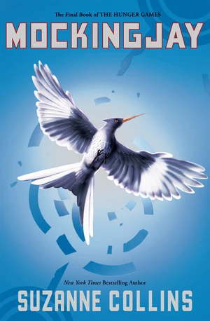 Mockingjay (Hunger Games, Book Three)