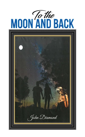 To the Moon and Back