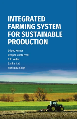 Integrated Farming System for Sustainable Production