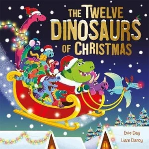 The Twelve Dinosaurs of Christmas - Day Evie