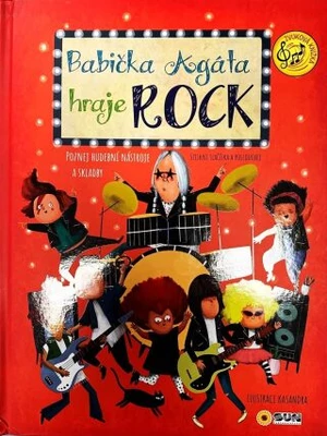 Babička Agáta hraje Rock - zvuková kniha pro malé muzikanty
