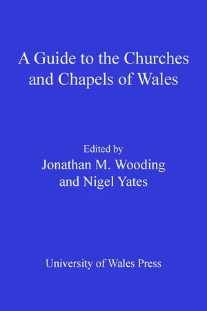 Guide to the Churches and Chapels of Wales