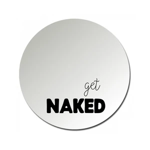 Okrúhle zrkadlo Little Nice Things Get Naked, ø 25 cm