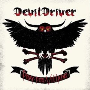 Devildriver – Pray For Villains LP