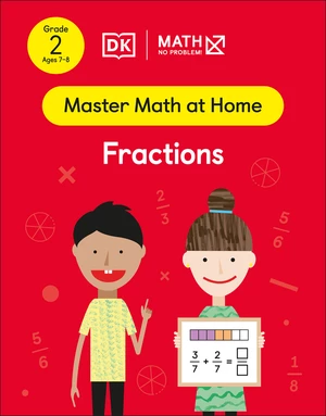 Math â No Problem! Fractions, Grade 2 Ages 7-8
