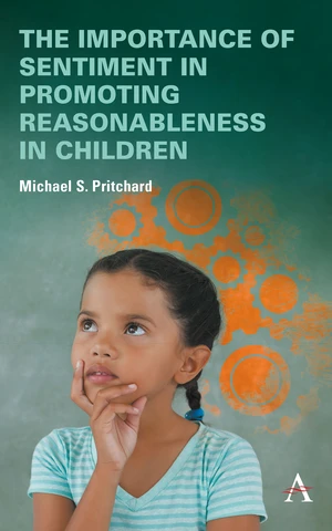 The importance of sentiment in promoting reasonableness in children