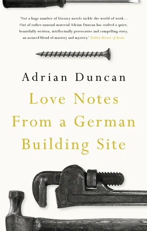 Love Notes from a German Building Site