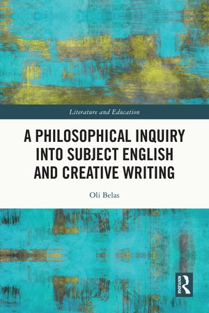 A Philosophical Inquiry into Subject English and Creative Writing