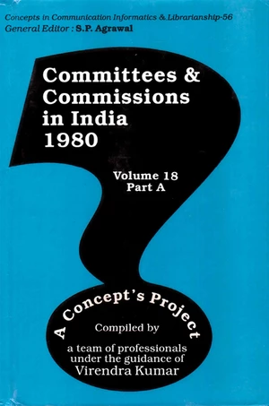 Committees and Commissions in India 1980 Volume-18 Part-A