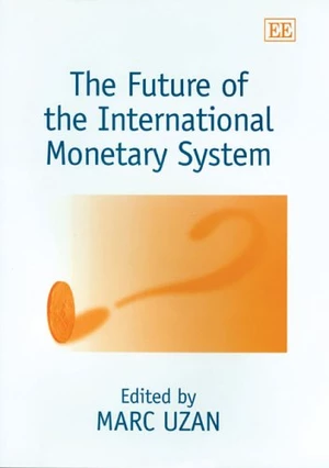 The Future of the International Monetary System