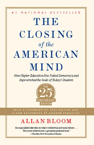 Closing of the American Mind