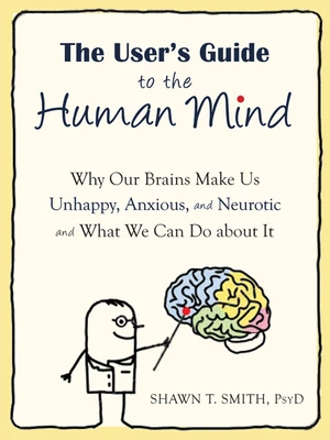 The User's Guide to the Human Mind