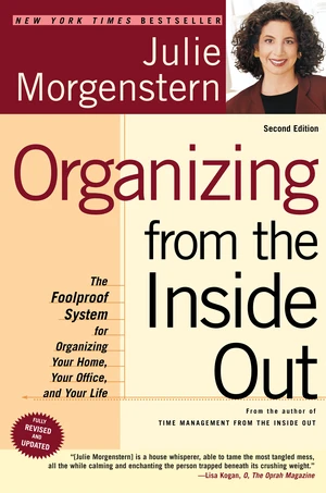 Organizing from the Inside Out, second edition