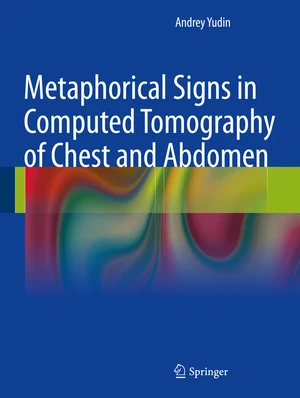 Metaphorical Signs in Computed Tomography of Chest and Abdomen