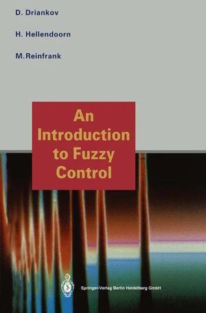 An Introduction to Fuzzy Control