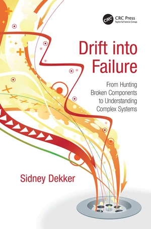 Drift into Failure
