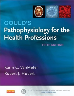 Pathophysiology for the Health Professions - E- Book