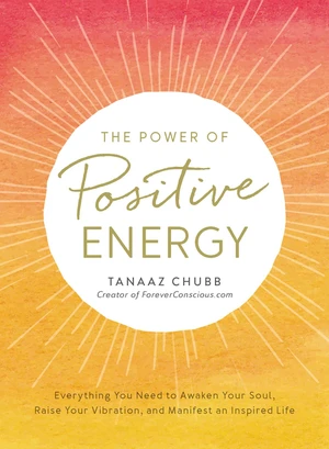 The Power of Positive Energy