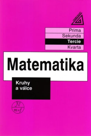 Matematika Kruhy a válce - Jiří Herman