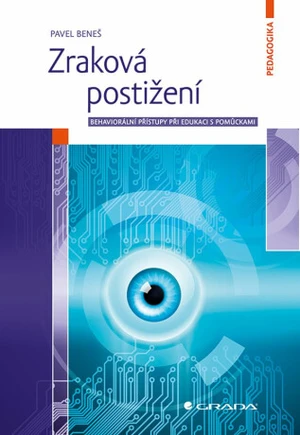 Zraková postižení - Pavel Beneš