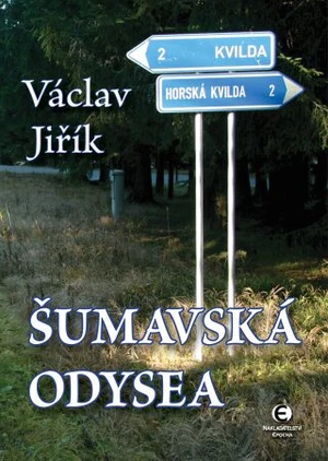 Šumavská odysea - Václav Jiřík - e-kniha