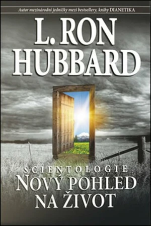 Scientologie Nový pohled na život - L. Ron Hubbard