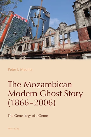 The Mozambican Modern Ghost Story (1866â2006)