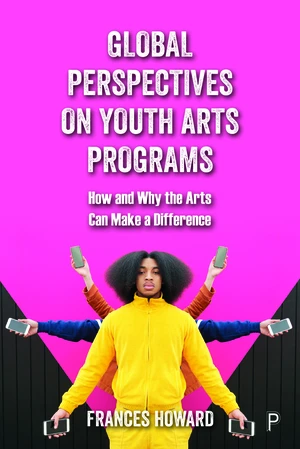 Global Perspectives on Youth Arts Programs