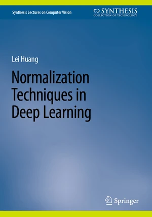 Normalization Techniques in Deep Learning