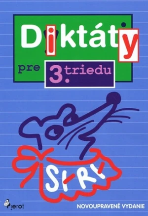 Diktáty pre 3.triedu - Petr Šulc