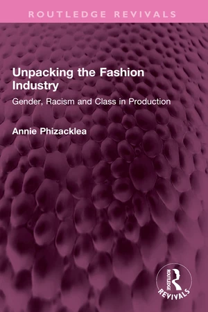 Unpacking the Fashion Industry