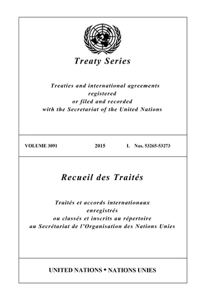 Treaty Series 3091 / Recueil des TraitÃ©s 3091