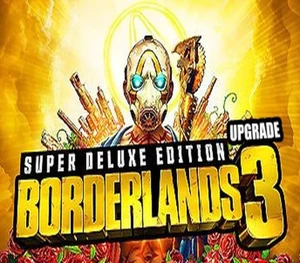 Borderlands 3 - Super Deluxe Upgrade XBOX One CD Key